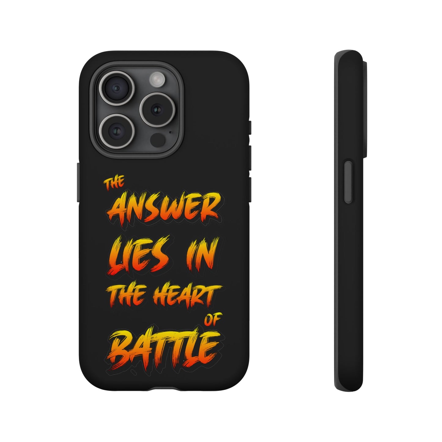 Kyle Hebert - The Answer Lies in the Heart of Battle - Phone Case