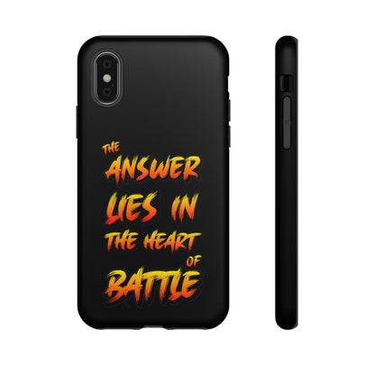 Kyle Hebert - The Answer Lies in the Heart of Battle - Phone Case