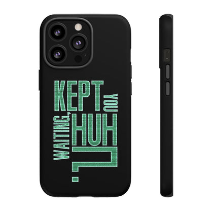 David Hayter - "Kept You Waiting, Huh?" Quote - Phone Case