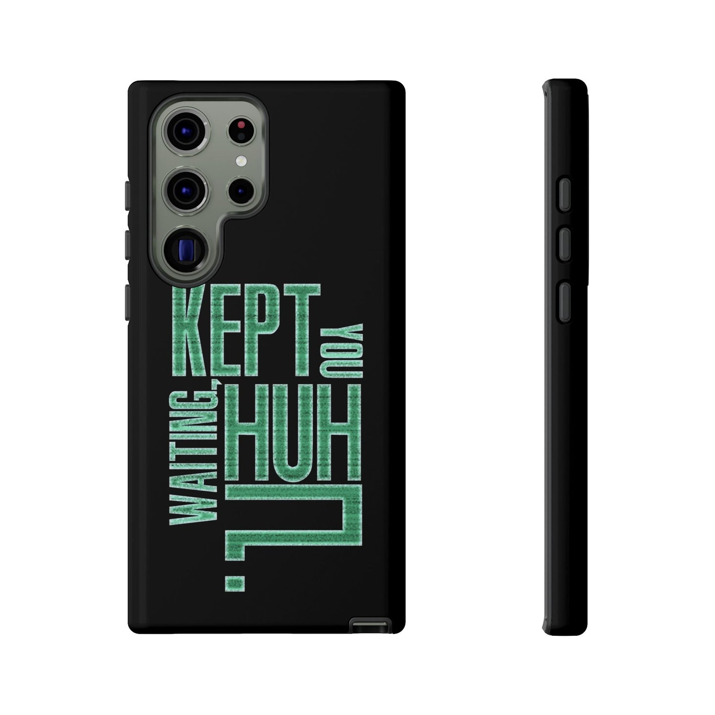 David Hayter - "Kept You Waiting, Huh?" Quote - Phone Case