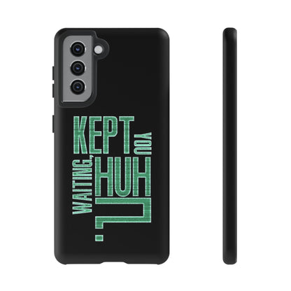 David Hayter - "Kept You Waiting, Huh?" Quote - Phone Case