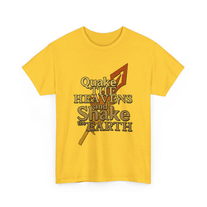 Keith Silverstein - Quake the Heavens... Quote Tee