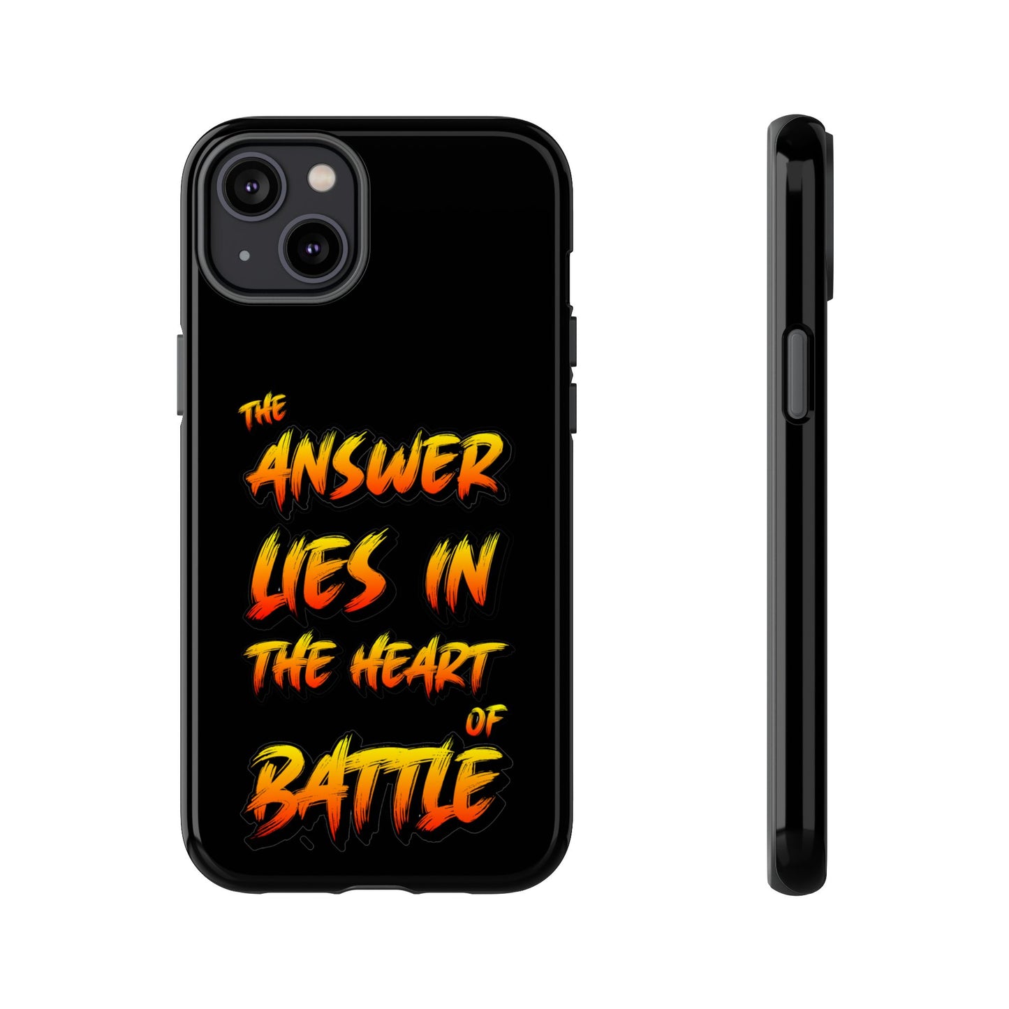 Kyle Hebert - The Answer Lies in the Heart of Battle - Phone Case