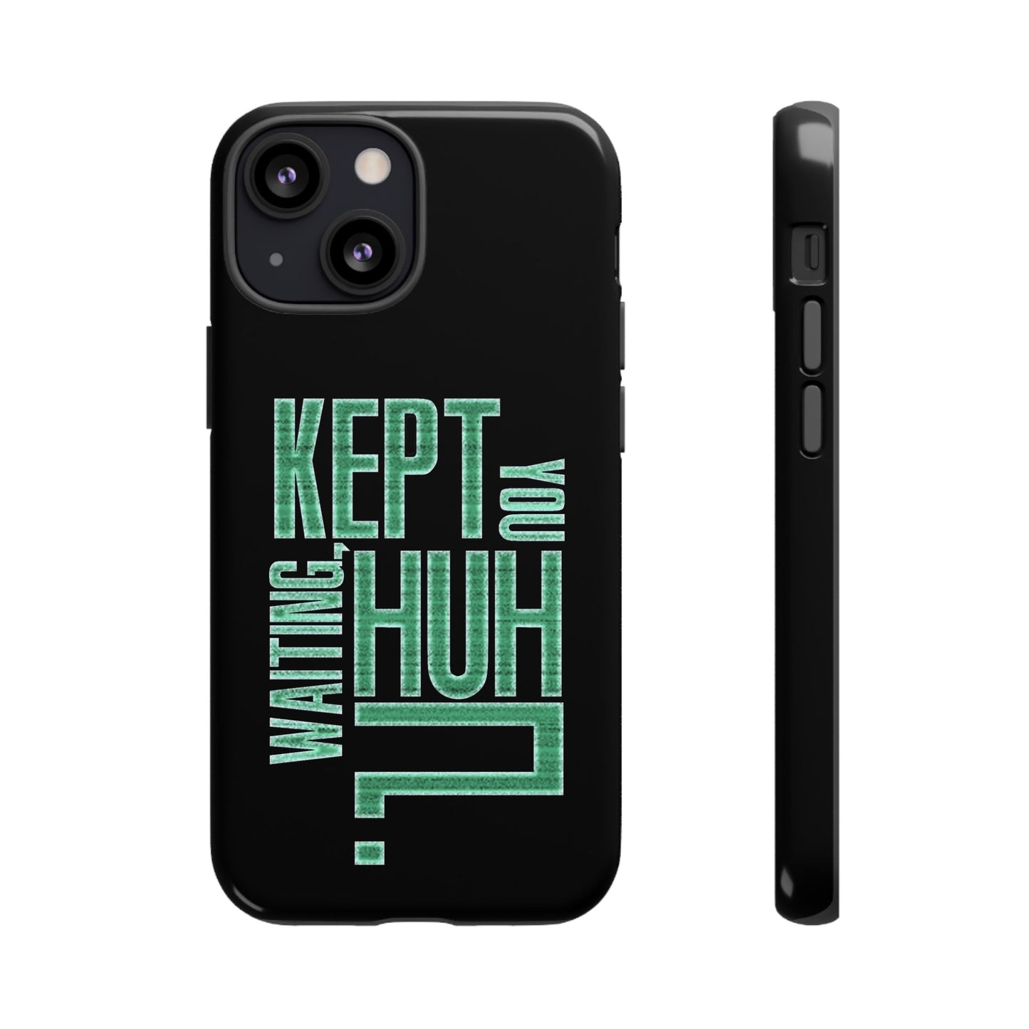 David Hayter - "Kept You Waiting, Huh?" Quote - Phone Case