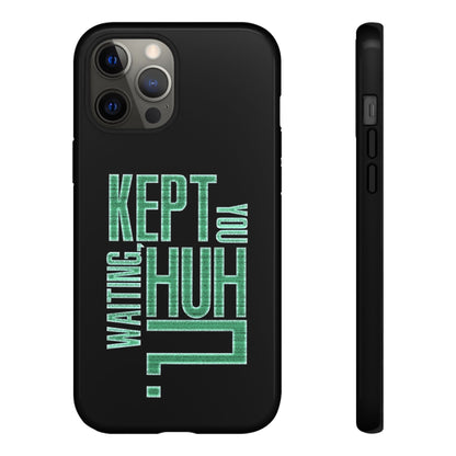 David Hayter - "Kept You Waiting, Huh?" Quote - Phone Case