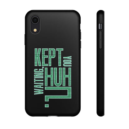 David Hayter - "Kept You Waiting, Huh?" Quote - Phone Case