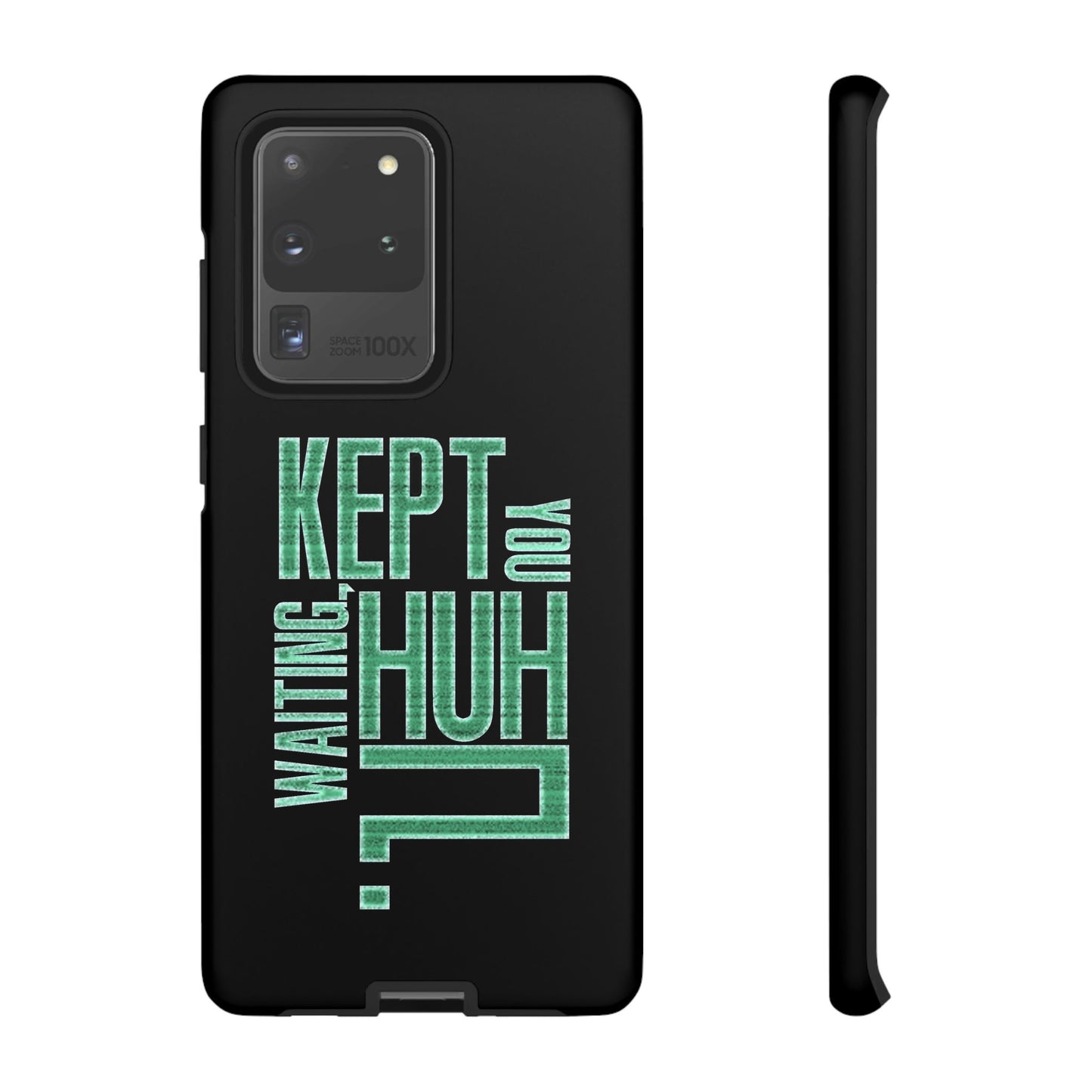 David Hayter - "Kept You Waiting, Huh?" Quote - Phone Case