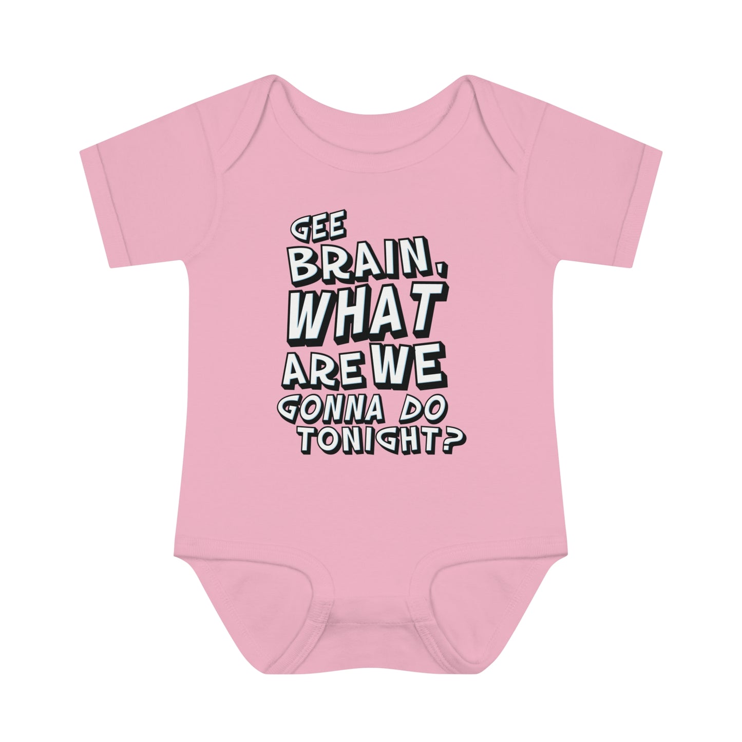 Rob Paulsen - "Gee Brain" Quote" - Infant Baby Rib Bodysuit