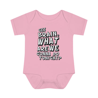 Rob Paulsen - "Gee Brain" Quote" - Infant Baby Rib Bodysuit