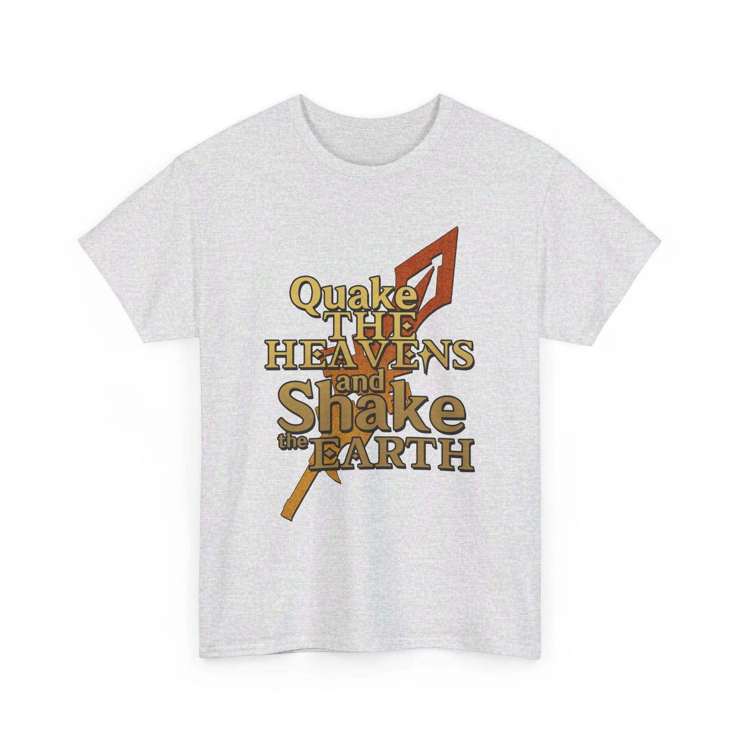 Keith Silverstein - Quake the Heavens... Quote Tee