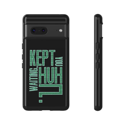 David Hayter - "Kept You Waiting, Huh?" Quote - Phone Case