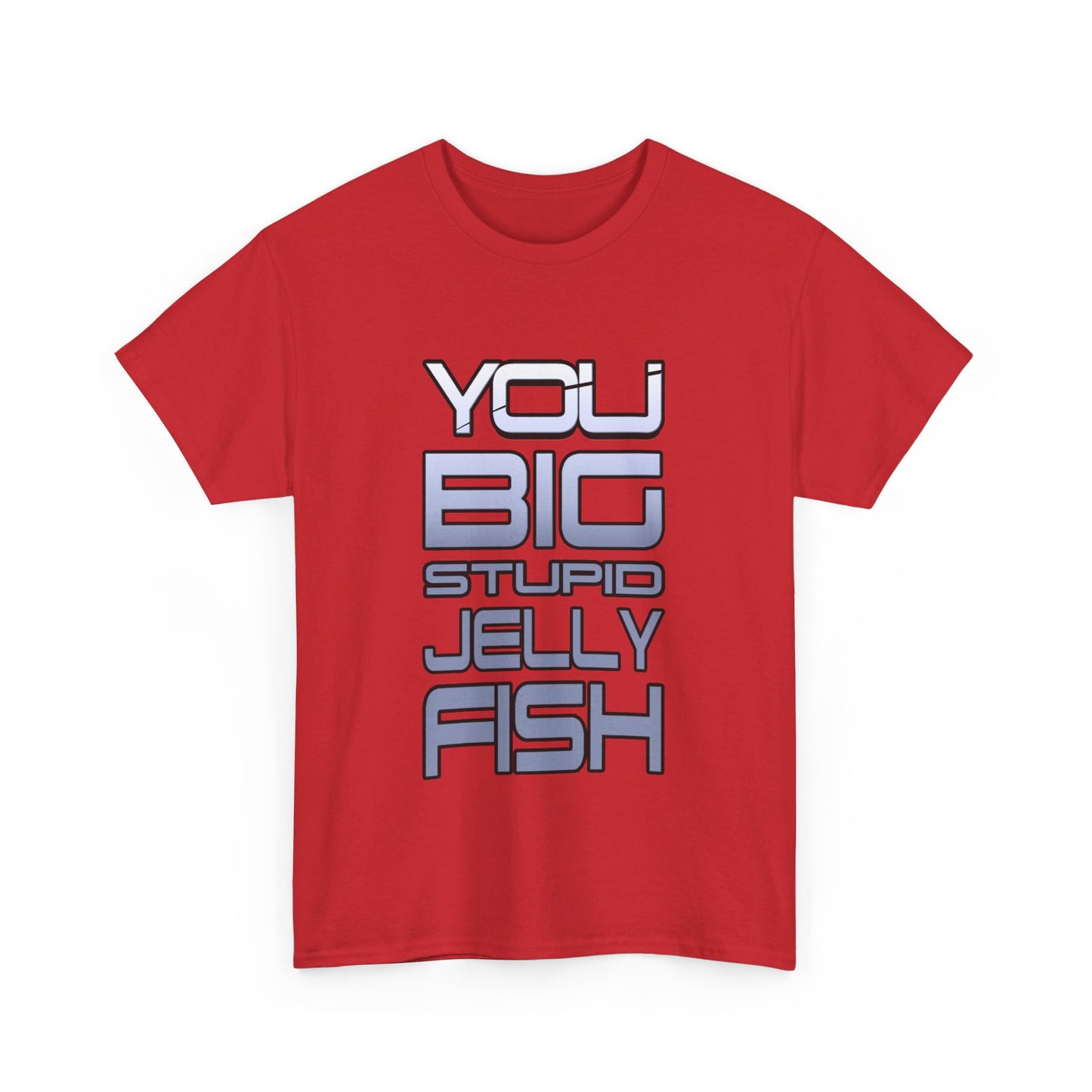 Jennifer Hale - You Big Stupid Jellyfish - Tee