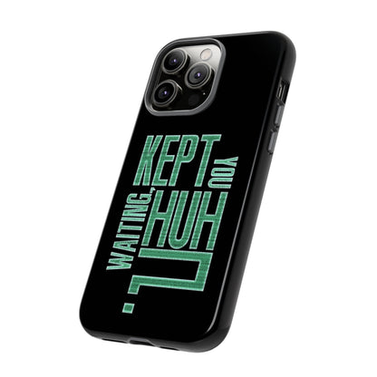 David Hayter - "Kept You Waiting, Huh?" Quote - Phone Case