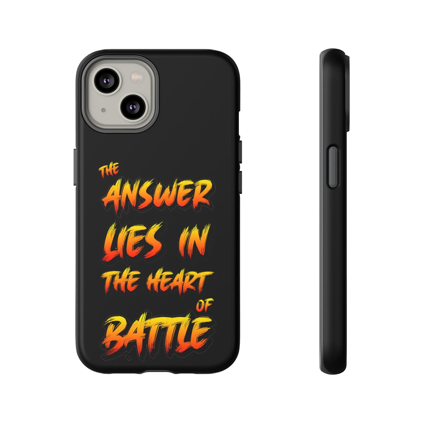 Kyle Hebert - The Answer Lies in the Heart of Battle - Phone Case