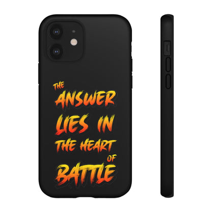 Kyle Hebert - The Answer Lies in the Heart of Battle - Phone Case