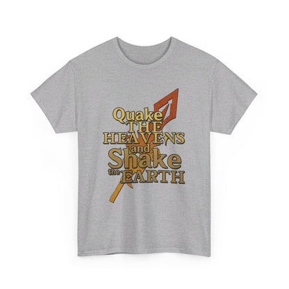 Keith Silverstein - Quake the Heavens... Quote Tee