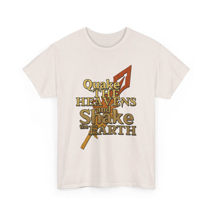 Keith Silverstein - Quake the Heavens... Quote Tee