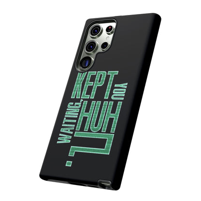 David Hayter - "Kept You Waiting, Huh?" Quote - Phone Case