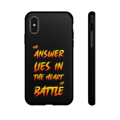 Kyle Hebert - The Answer Lies in the Heart of Battle - Phone Case