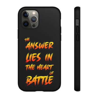 Kyle Hebert - The Answer Lies in the Heart of Battle - Phone Case