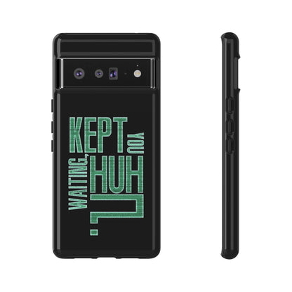 David Hayter - "Kept You Waiting, Huh?" Quote - Phone Case