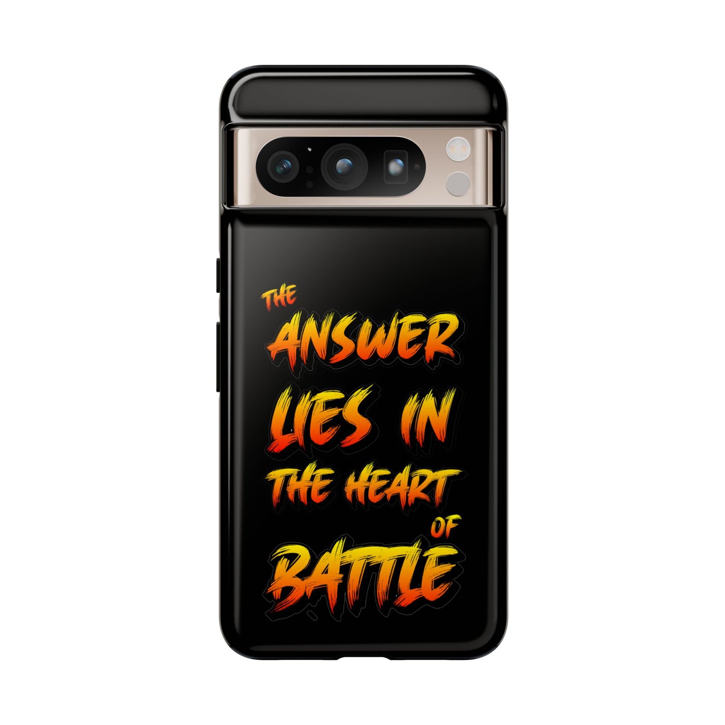 Kyle Hebert - The Answer Lies in the Heart of Battle - Phone Case