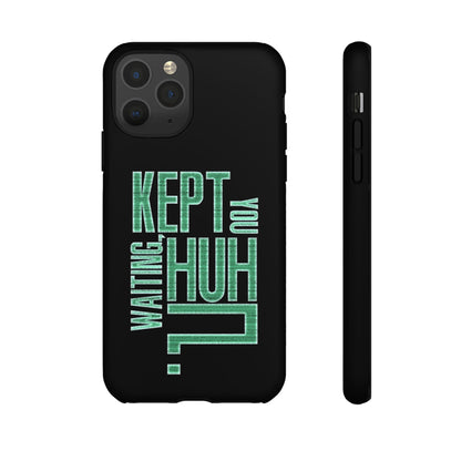 David Hayter - "Kept You Waiting, Huh?" Quote - Phone Case