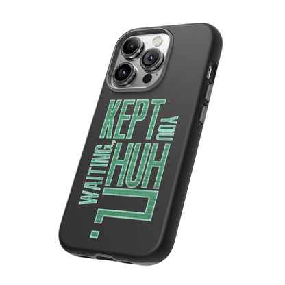 David Hayter - "Kept You Waiting, Huh?" Quote - Phone Case