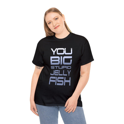 Jennifer Hale - You Big Stupid Jellyfish - Mass Effect Quote T-shirt - GtvStore