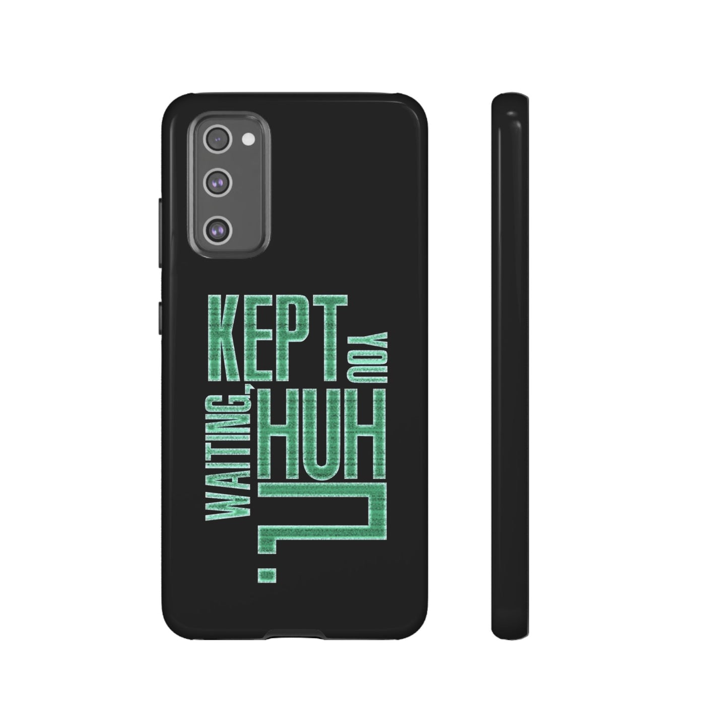 David Hayter - "Kept You Waiting, Huh?" Quote - Phone Case