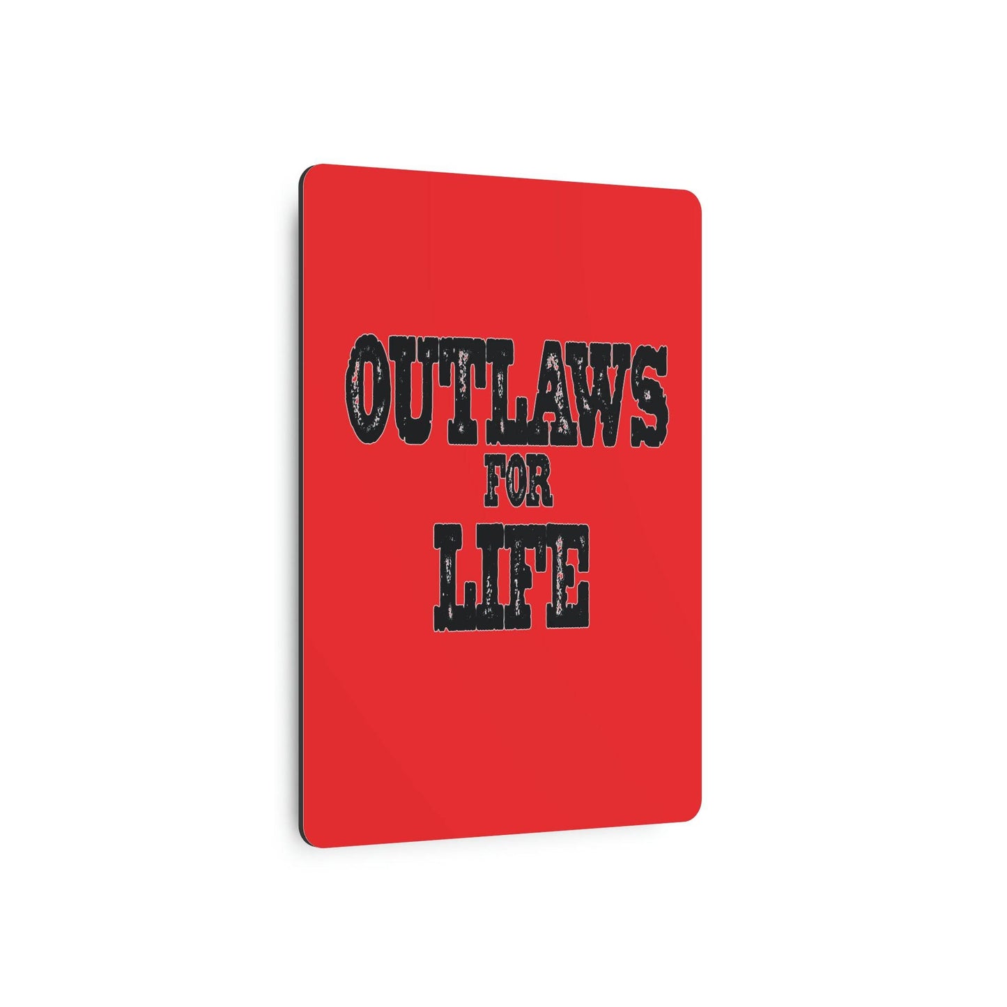 Roger Clark- Outlaws/Metal Art Sign