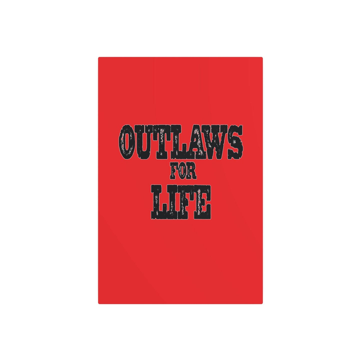 Roger Clark- Outlaws/Metal Art Sign