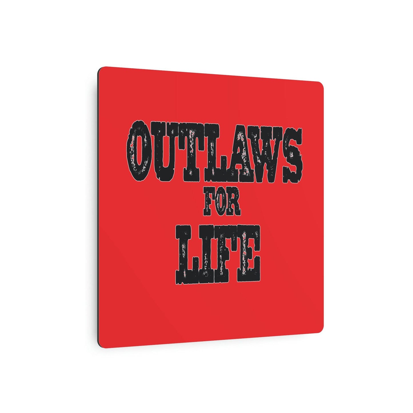 Roger Clark- Outlaws/Metal Art Sign