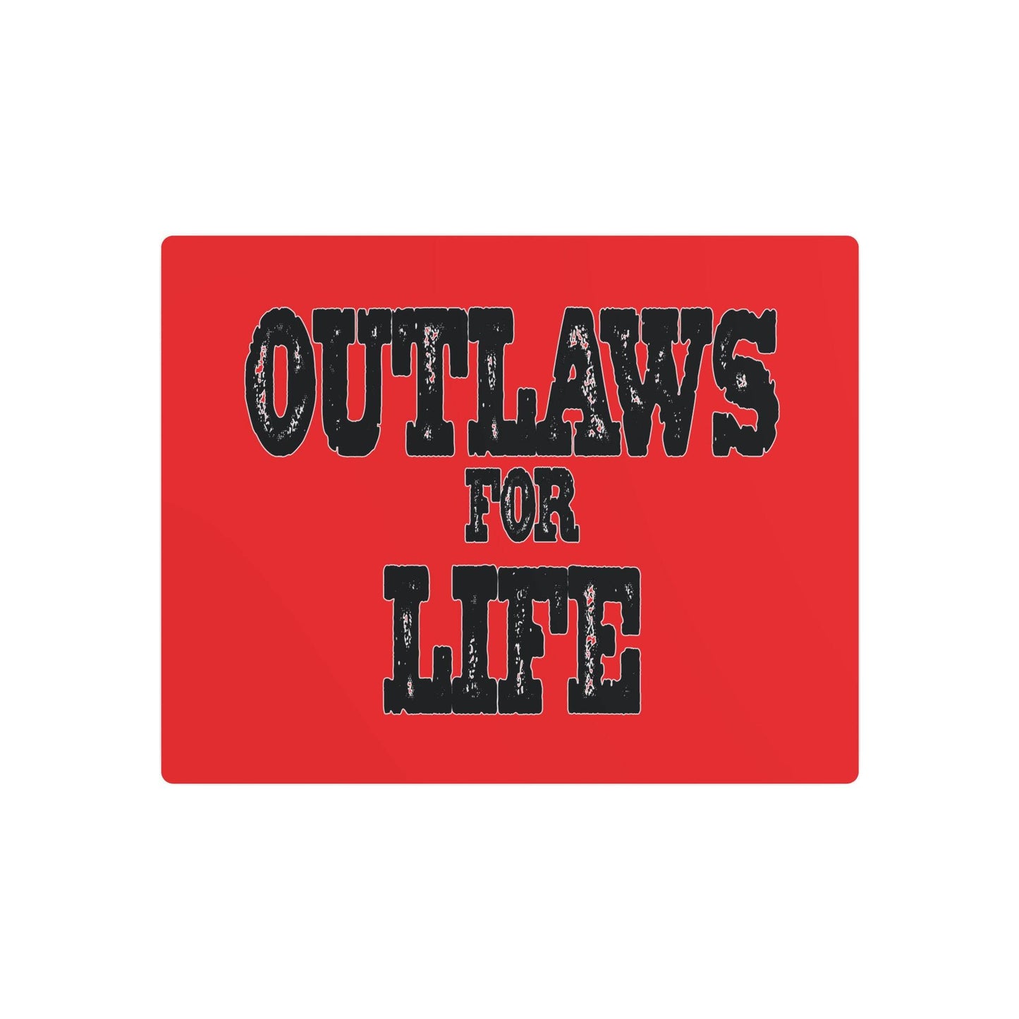 Roger Clark- Outlaws/Metal Art Sign