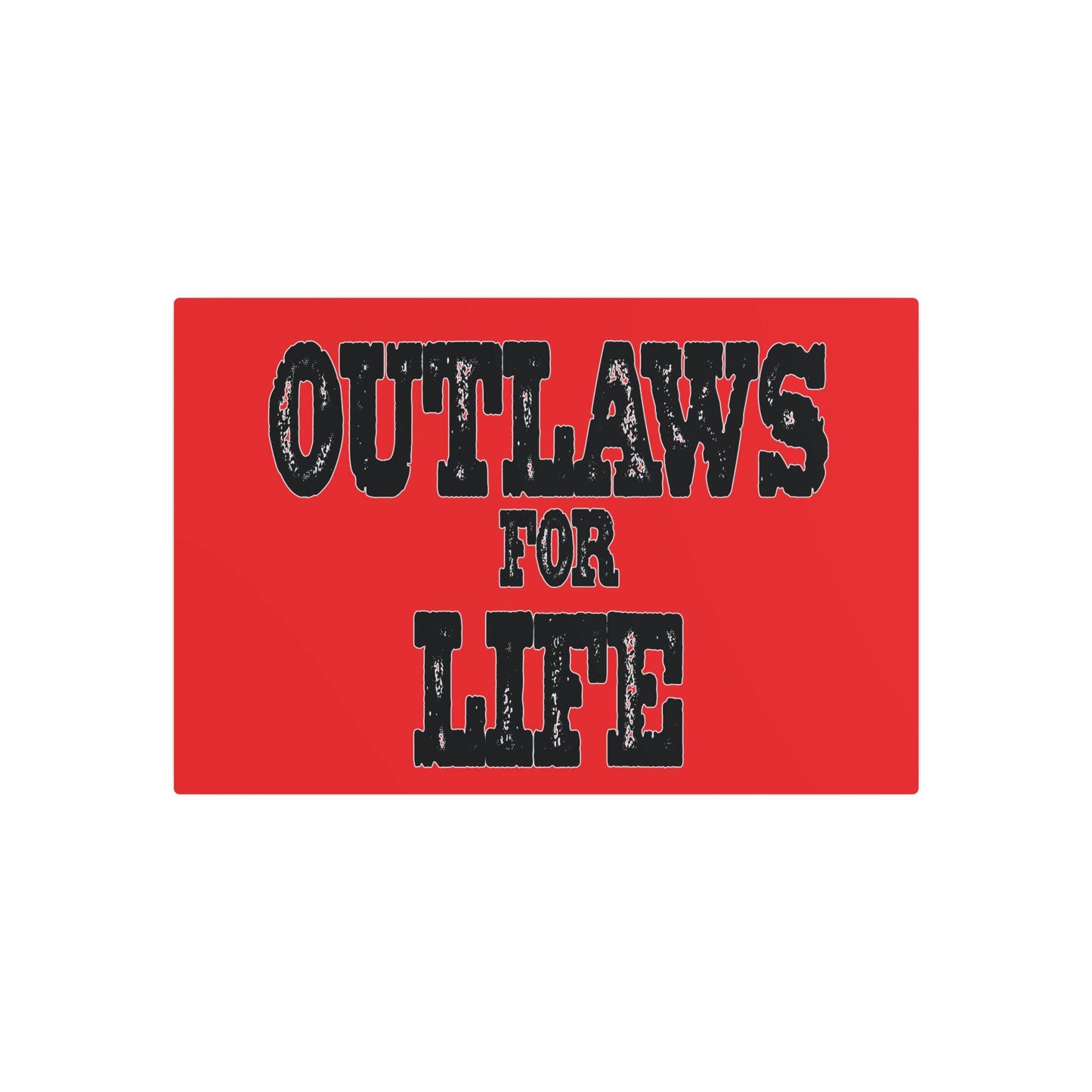 Roger Clark- Outlaws/Metal Art Sign