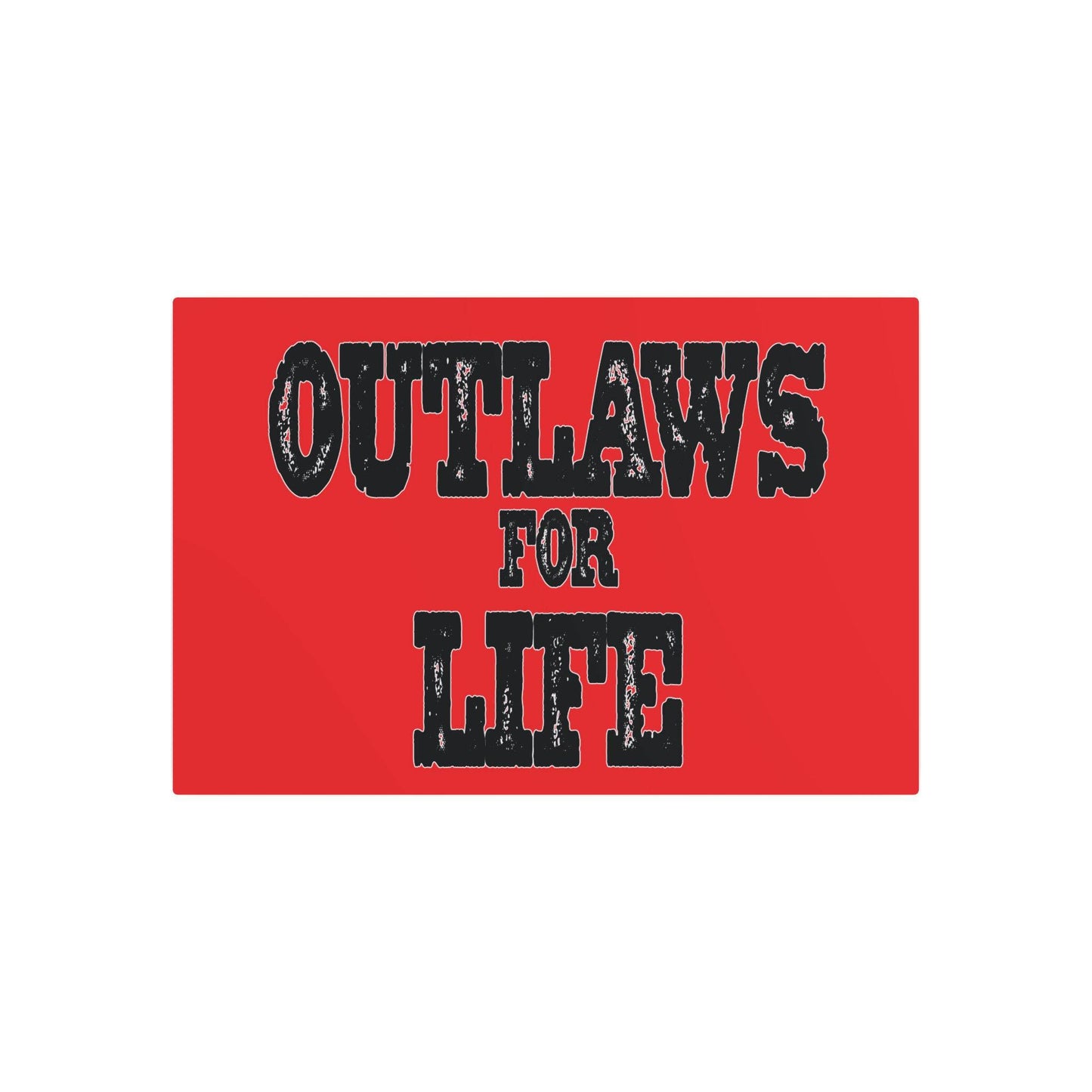 Roger Clark- Outlaws/Metal Art Sign