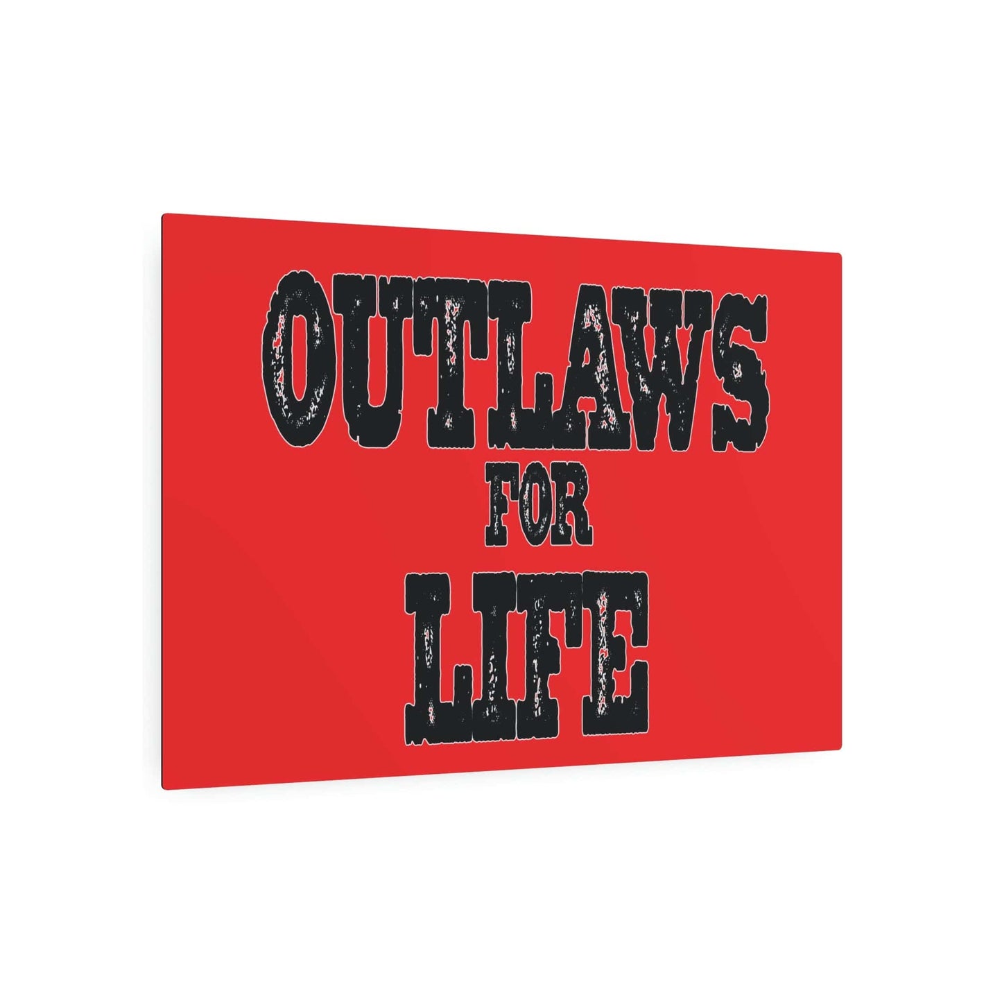 Roger Clark- Outlaws/Metal Art Sign