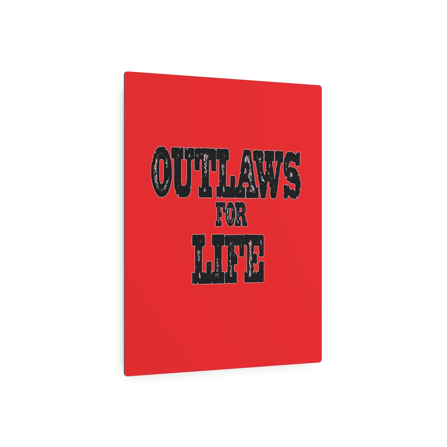 Roger Clark- Outlaws/Metal Art Sign