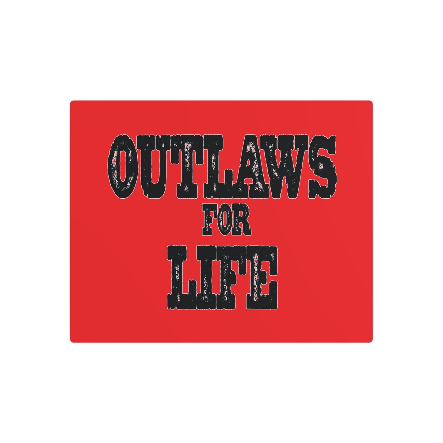 Roger Clark- Outlaws/Metal Art Sign