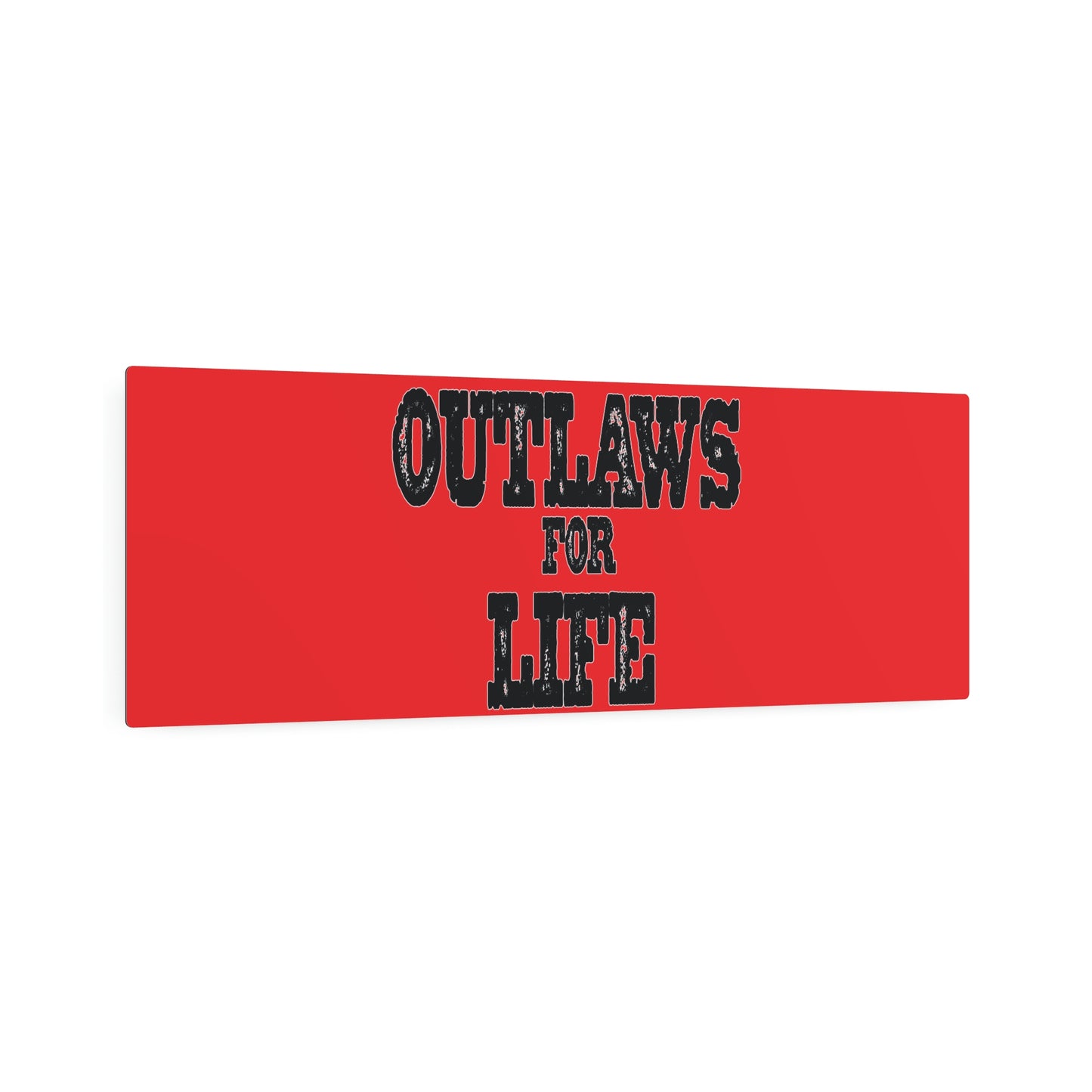 Roger Clark- Outlaws/Metal Art Sign