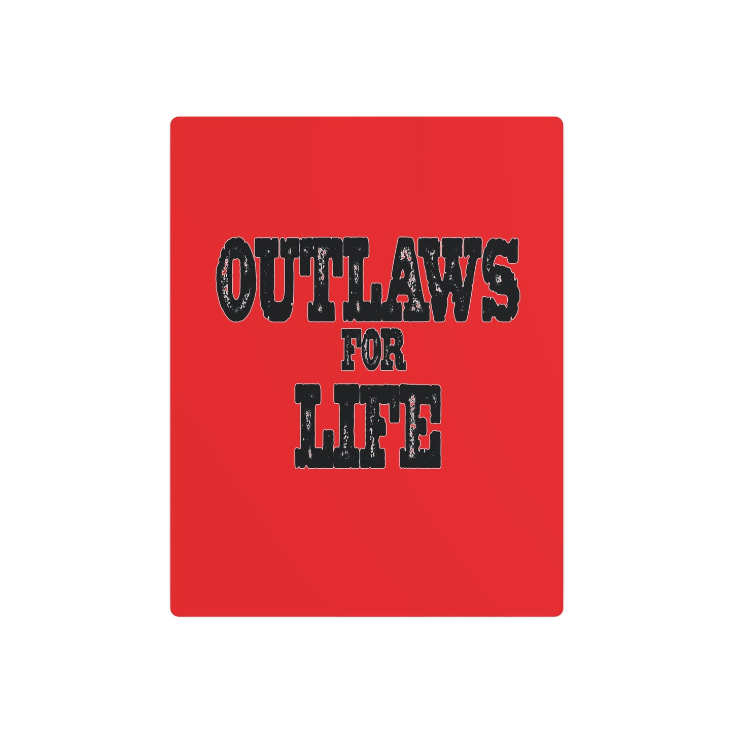 Roger Clark- Outlaws/Metal Art Sign