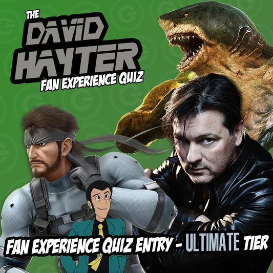 David Hayter Fan Experience Quiz - ULTIMATE TIER - Single Entry - GtvStore