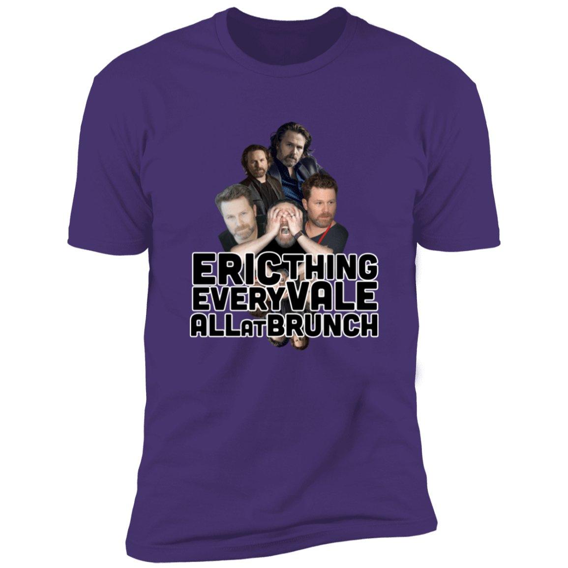 Eric Vale - Ericthing Everyvale All at Brunch T-shirt - GtvStore