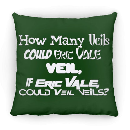 Eric Vale- How many Veils?/ Large Square Pillow - GtvStore