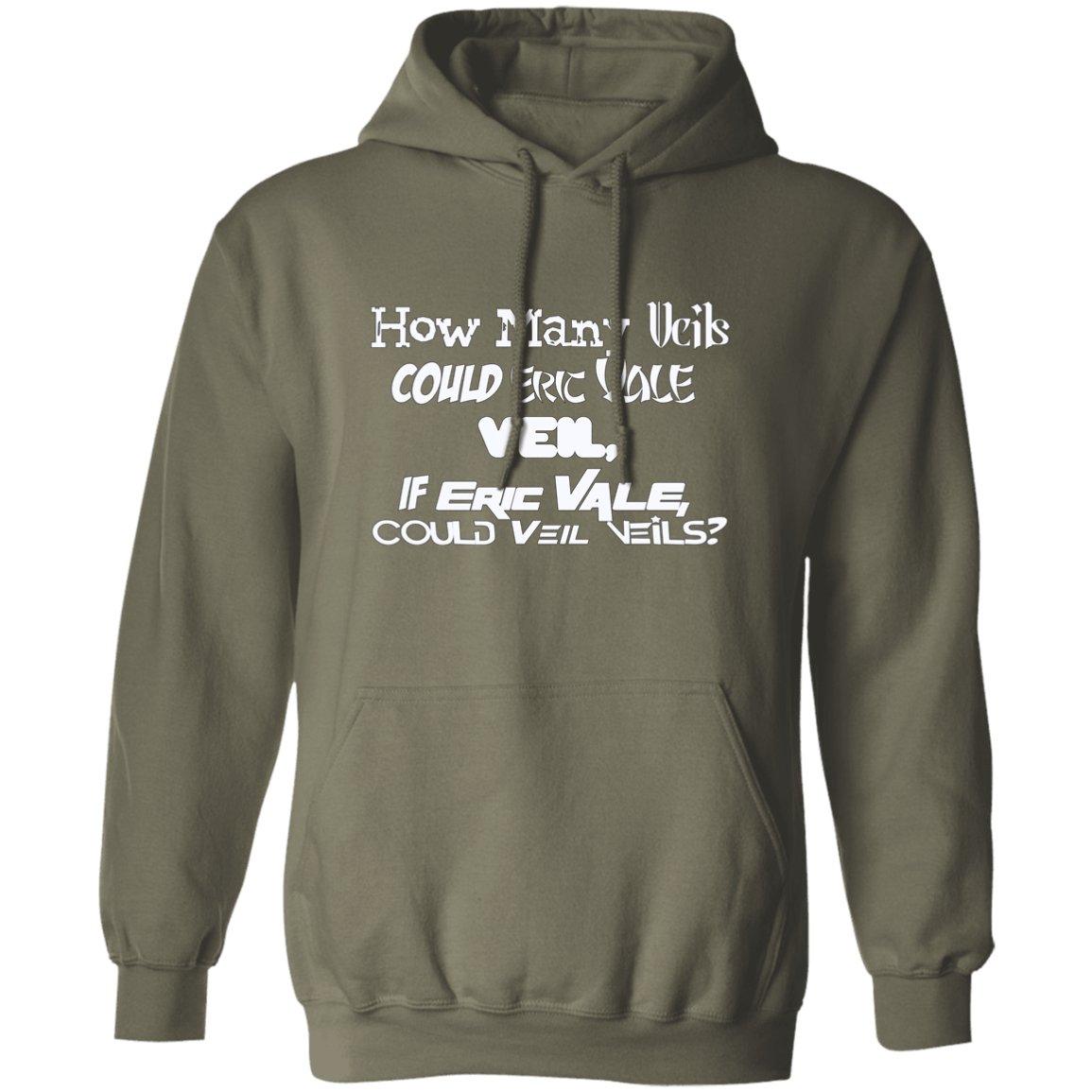 Eric Vale - How many Veils?/ Pullover Hoodie - GtvStore