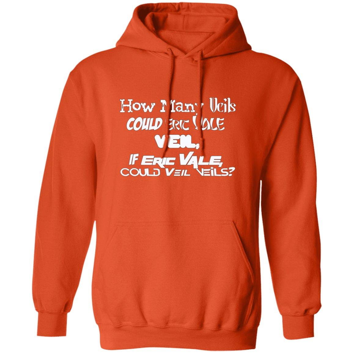 Eric Vale - How many Veils?/ Pullover Hoodie - GtvStore