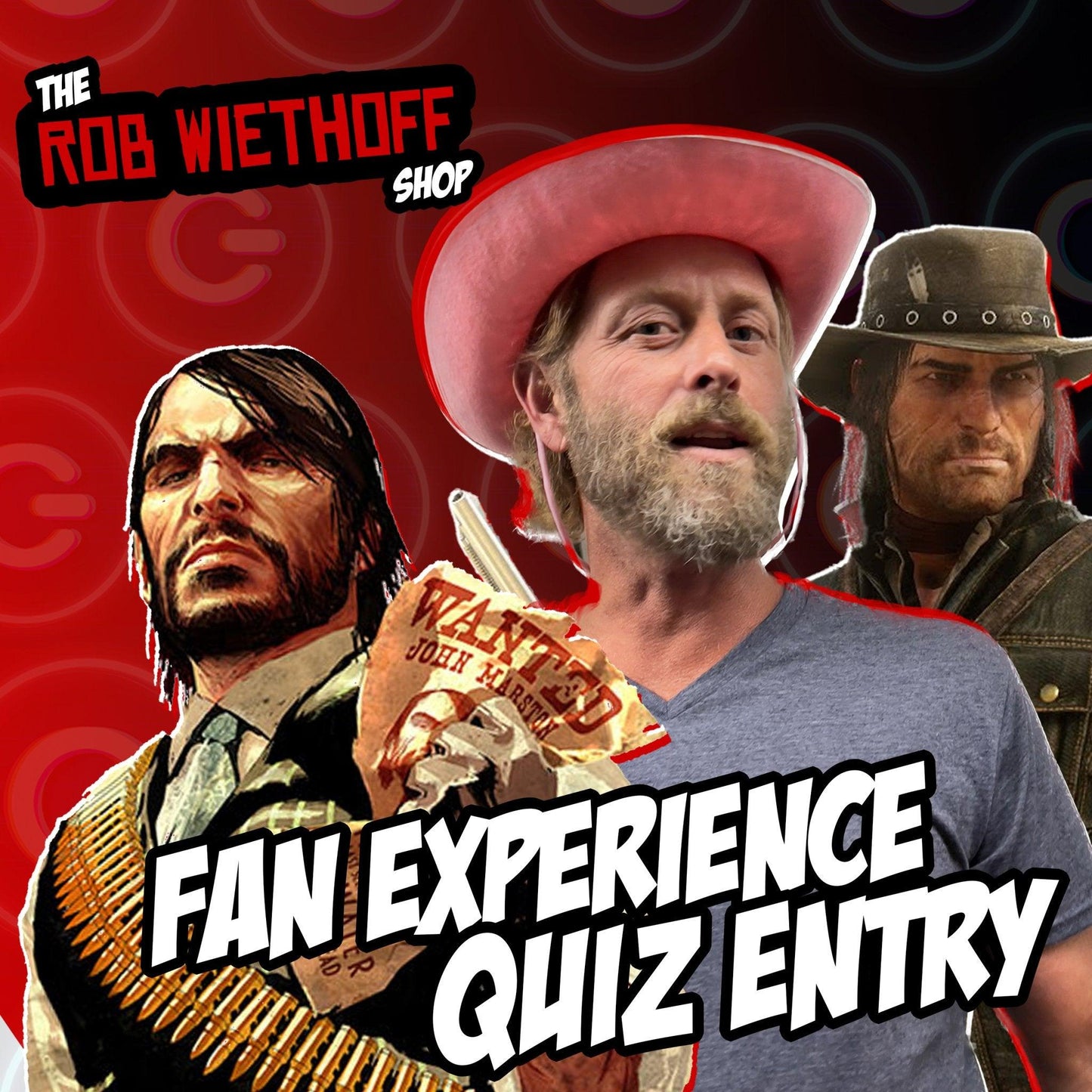 Rob Wiethoff Fan Experience Quiz Entry - GtvStore