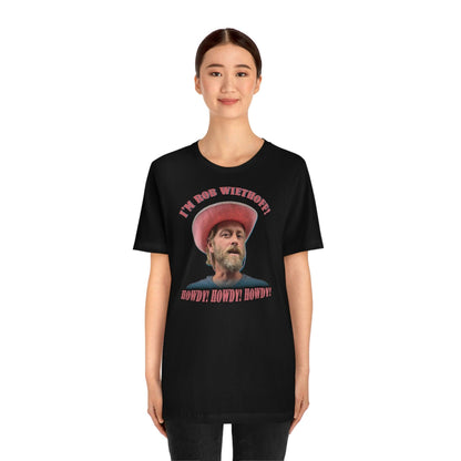 Rob Wiethoff - Howdy Howdy Howdy - T-shirt - GtvStore