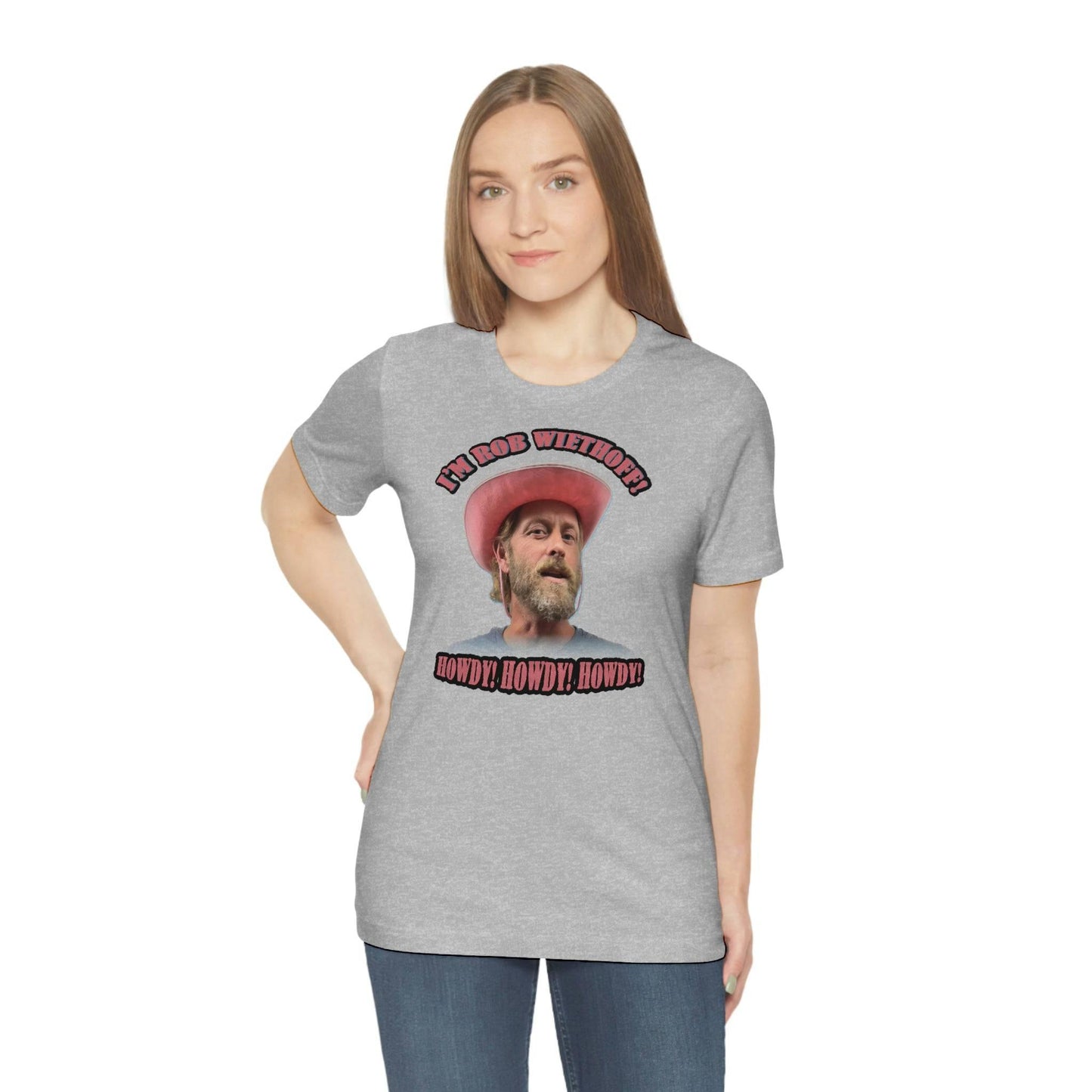 Rob Wiethoff - Howdy Howdy Howdy - T-shirt - GtvStore