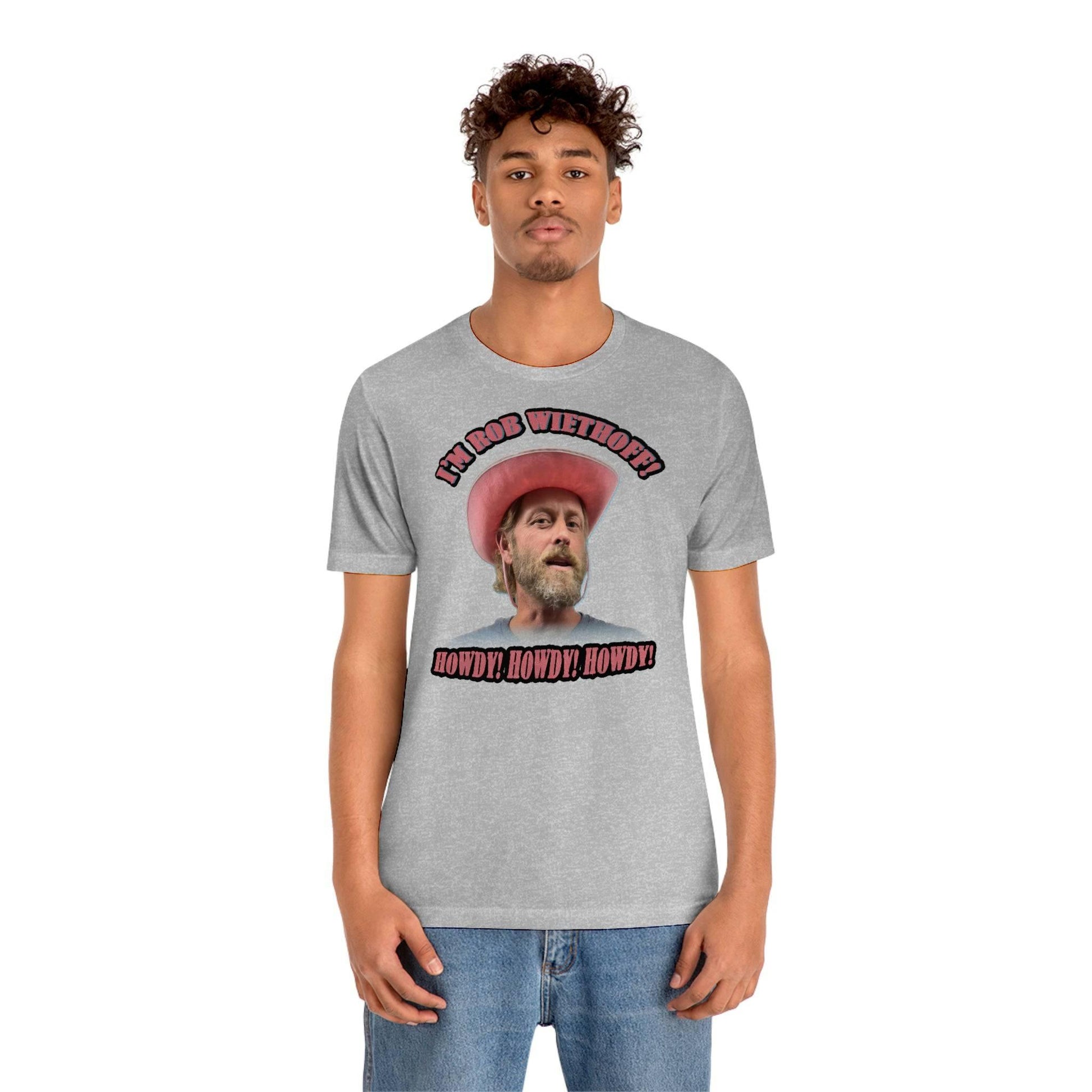 Rob Wiethoff - Howdy Howdy Howdy - T-shirt - GtvStore